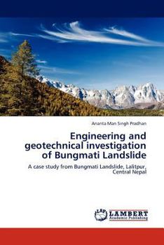 Paperback Engineering and Geotechnical Investigation of Bungmati Landslide Book