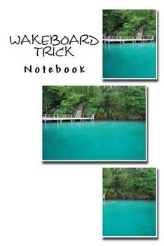 Paperback Wakeboard Trick Notebook Book