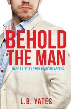 Paperback Behold the Man Book
