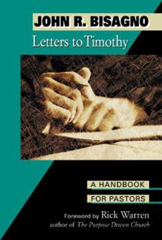 Paperback Letters to Timothy: A Handbook for Pastors Book