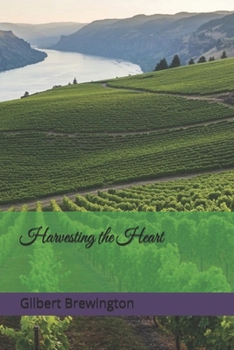 Paperback Harvesting the Heart Book