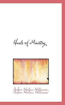 Ideals of Ministry