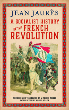 Paperback A Socialist History of the French Revolution Book