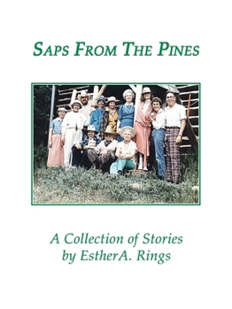 Paperback Saps from the Pines, a Collection of Stories Book