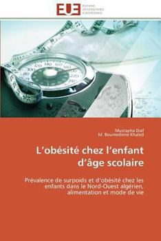 Paperback L Obésité Chez L Enfant D Âge Scolaire [French] Book