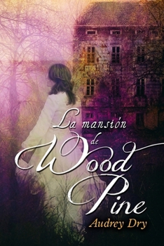 Paperback La mansión de Wood Pine [Spanish] Book