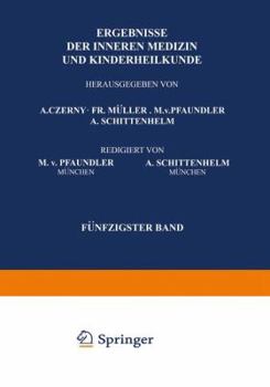 Paperback Ergebnisse Der Inneren Medizin Und Kinderheilkunde: Fünfzigster Band [German] Book