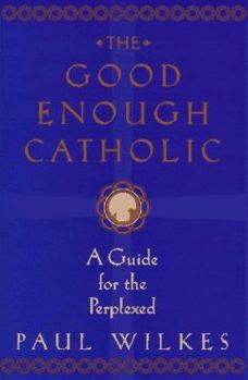 Hardcover Good Enough Catholic Book