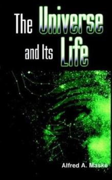 Paperback The Universe and Its Life Book