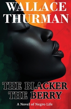 Paperback The Blacker the Berry Book