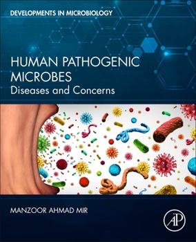 Paperback Human Pathogenic Microbes: Diseases and Concerns Book