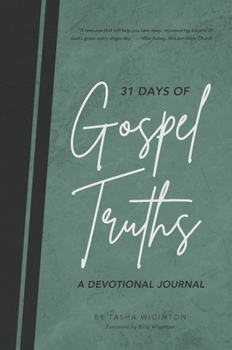 Hardcover 31 Days of Gospel Truths: A Devotional Journal Book