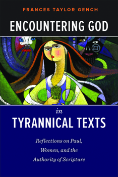 Paperback Encountering God in Tyrannical Texts Book