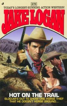 Mass Market Paperback Slocum #279: Hot on the Trail Book