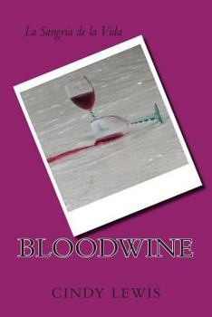 Paperback BloodWine Book