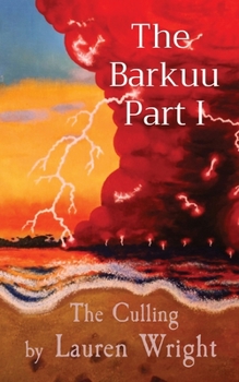 Paperback The Barkuu Part I: The Culling Book