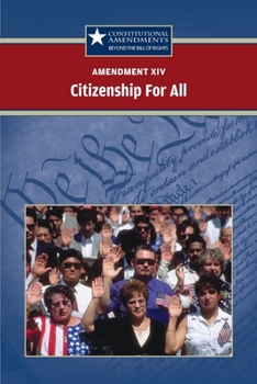 Paperback Amendment XIV: Citizenship for All Book