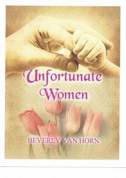 Paperback Unfortunate Women Book