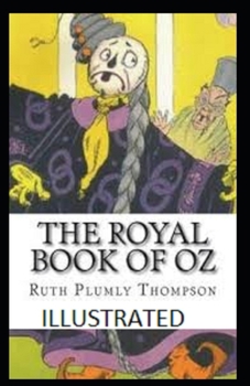 The Royal Book of Oz Illustrated