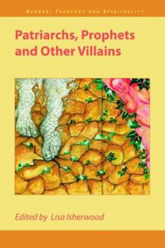 Paperback Patriarchs, Prophets and Other Villains Book