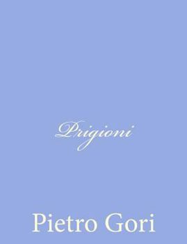 Paperback Prigioni [Italian] Book