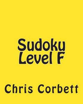 Paperback Sudoku Level F: Moderate Sudoku Puzzles Book