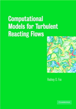 Paperback Computational Models for Turbulent Reacting Flows Book