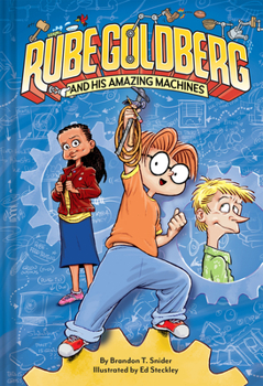 Hardcover Rube Goldberg and His Amazing Machines Book