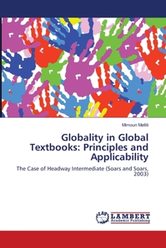 Paperback Globality in Global Textbooks: Principles and Applicability Book