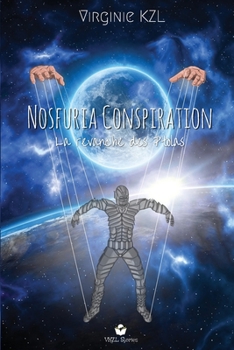 Paperback Nosfuria Conspiration: La revanche des Ptolas [French] Book