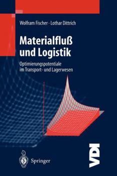 Paperback Materialfluß Und Logistik: Optimierungspotentiale Im Transport- Und Lagerwesen [German] Book