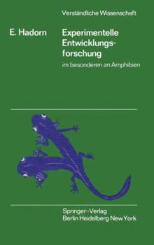 Paperback Experimentelle Entwicklungsforschung Im Besonderen an Amphibien [German] Book