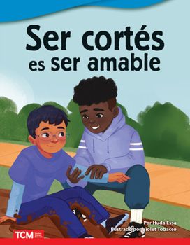 Paperback Ser Cortés Es Ser Amable [Spanish] Book