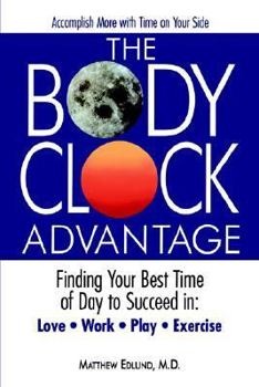 Paperback The Body Clock Advantage Book