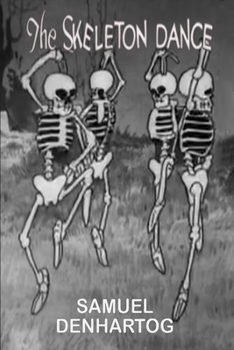 Paperback The Skeleton Dance Book