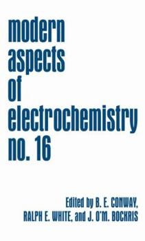 Hardcover Modern Aspects of Electrochemistry 16 Book