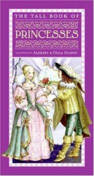 Paperback The Tall Book of Princesses Book