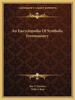 Paperback An Encyclopedia Of Symbolic Freemasonry Book