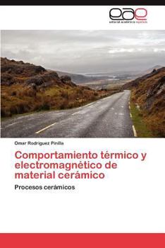Paperback Comportamiento térmico y electromagnético de material cerámico [Spanish] Book