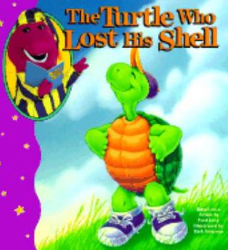 Hardcover The Turtle Who Lost His Shell Book