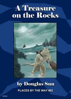 Paperback A Treasure on the Rocks: Places by the Way #02 Book