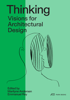 Paperback Thinking: Prospective Concepts for Architectural Design Book