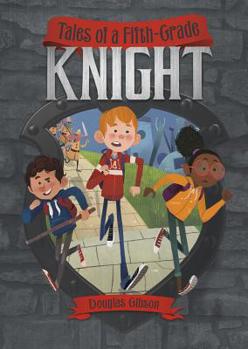Paperback Tales of a Fifth-Grade Knight Book
