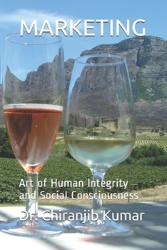 Paperback Marketing: Art of Human lntegrity and Social Consciousness Book