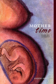 Paperback Mother Time: Poems New and Selected Book