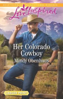 Mass Market Paperback Her Colorado Cowboy [Large Print] Book