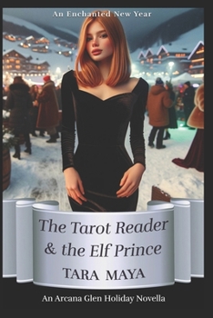 Paperback The Tarot Reader's New Year Promise: An Arcana Glen Paranormal Holiday Novella Book