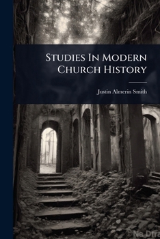 Paperback Studies In Modern Church History Book