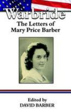 Paperback War Bride: The Letters of Mary Price Barber Book