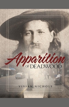 Paperback Apparition of Deadwood Book